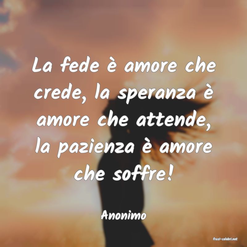 frasi di  Anonimo
