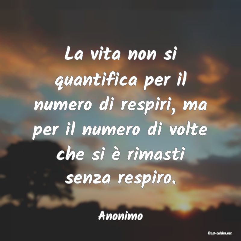 frasi di Anonimo