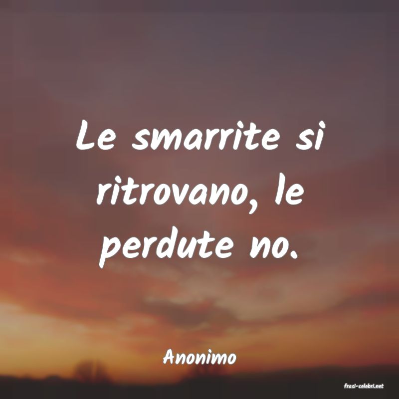 frasi di Anonimo