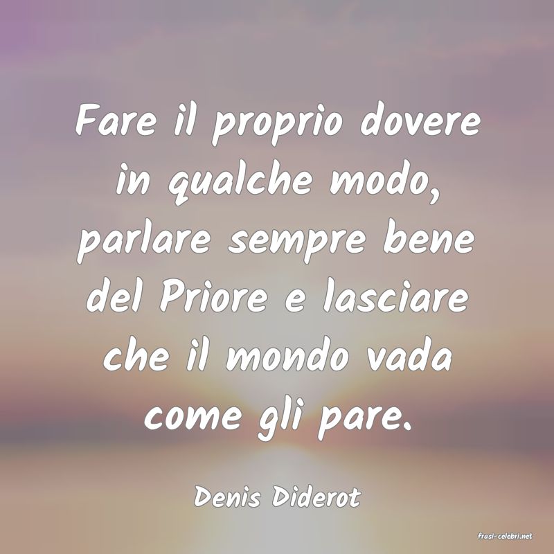 frasi di Denis Diderot