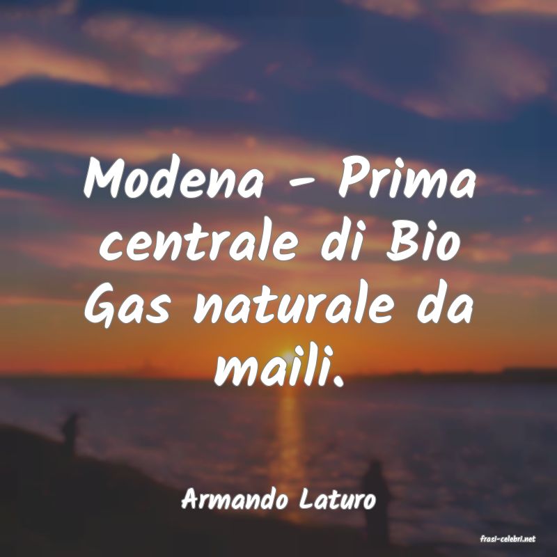 frasi di Armando Laturo
