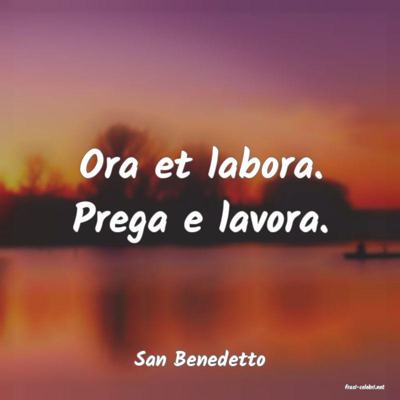 frasi di San Benedetto