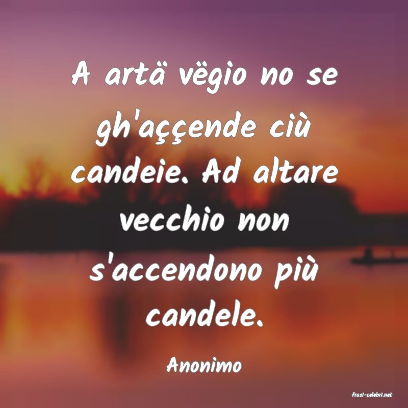 frasi di Anonimo