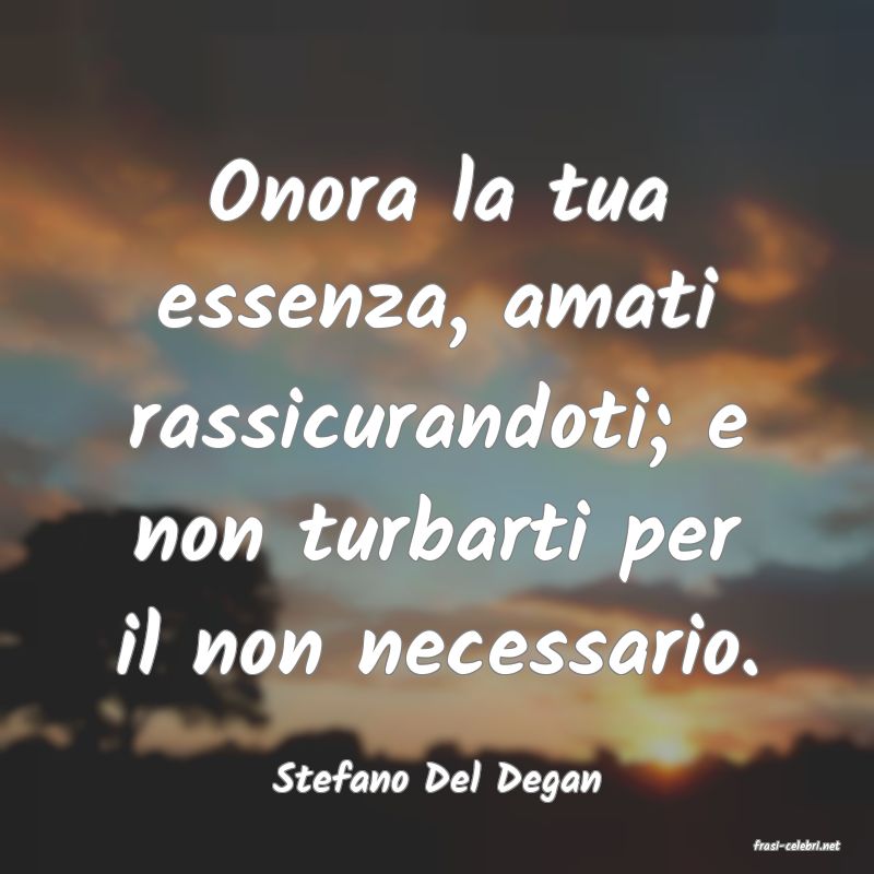 frasi di Stefano Del Degan