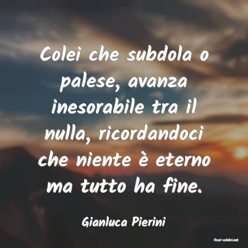 frasi di Gianluca Pierini