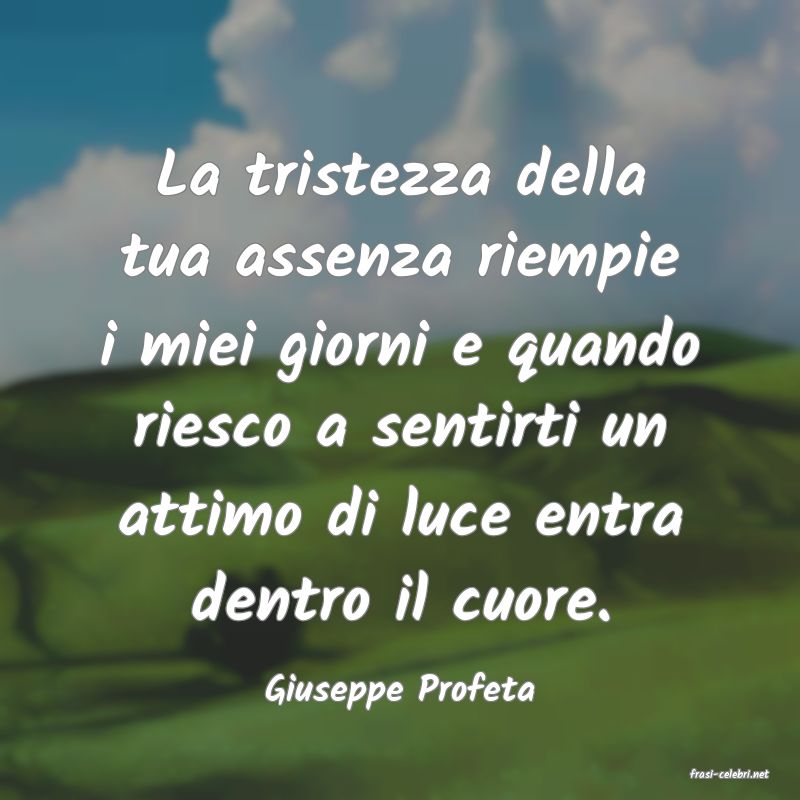 frasi di  Giuseppe Profeta

