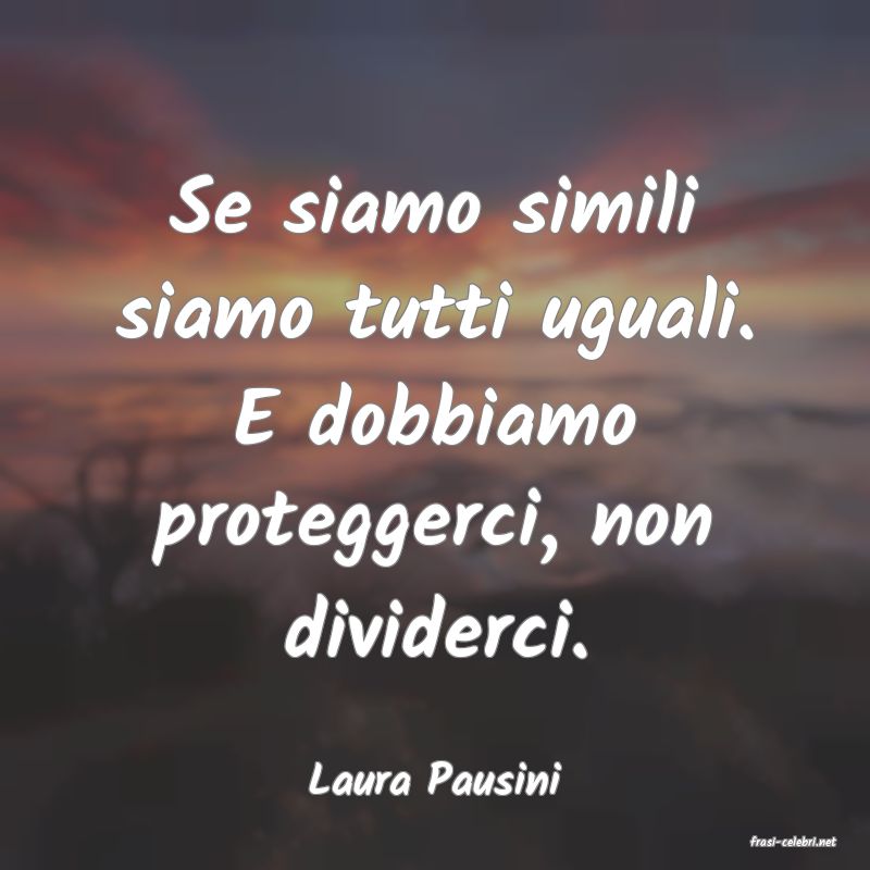 frasi di Laura Pausini