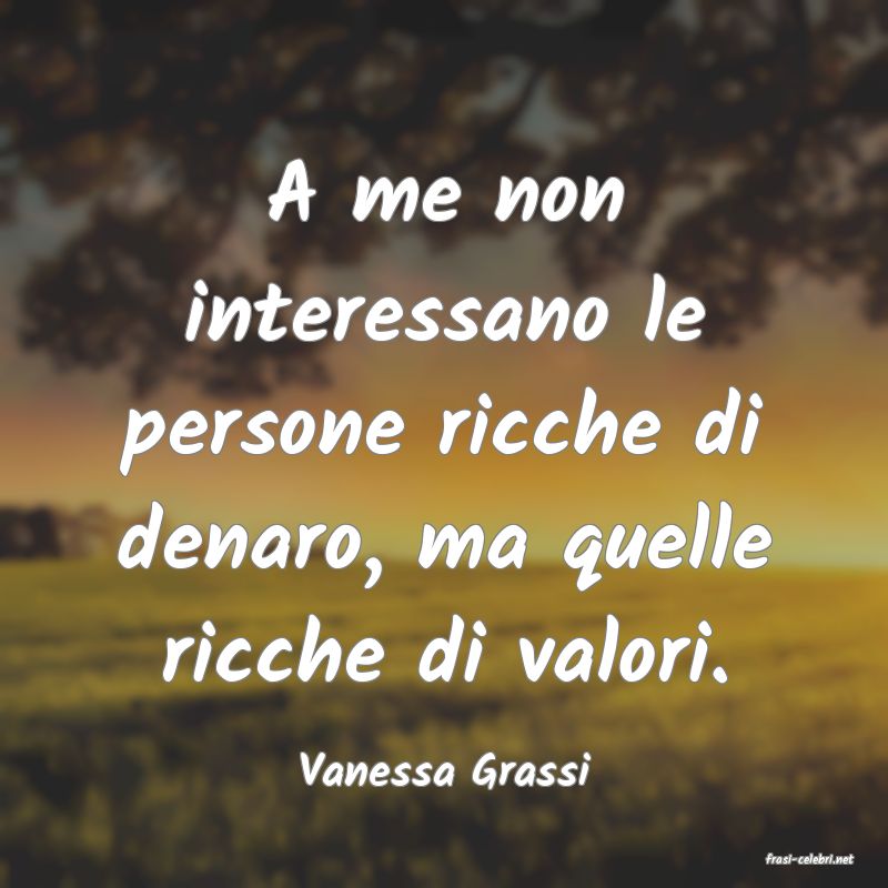 frasi di  Vanessa Grassi

