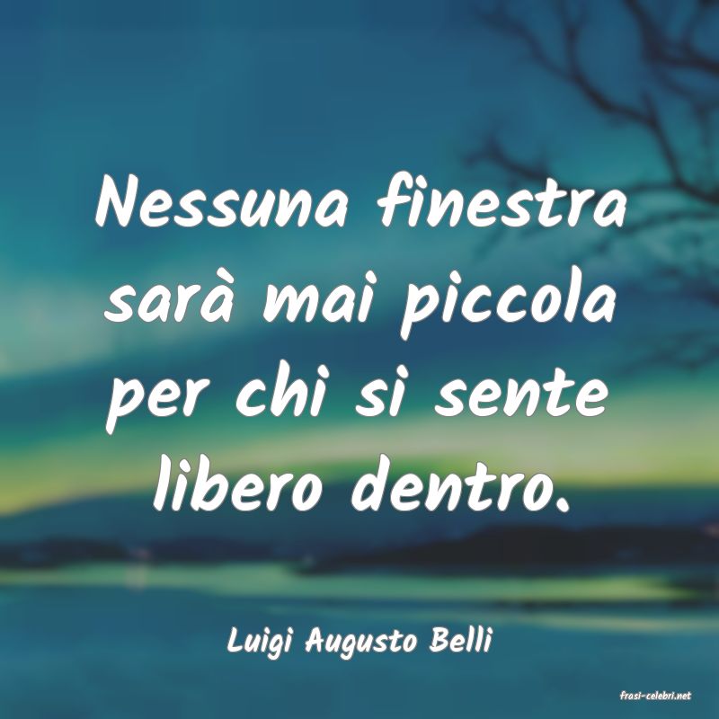 frasi di Luigi Augusto Belli
