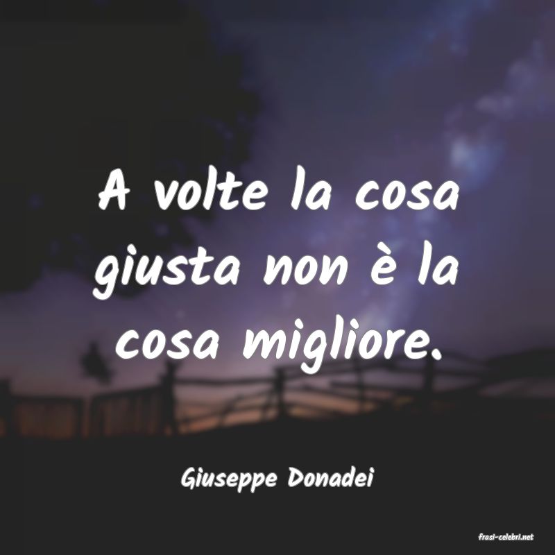 frasi di  Giuseppe Donadei
