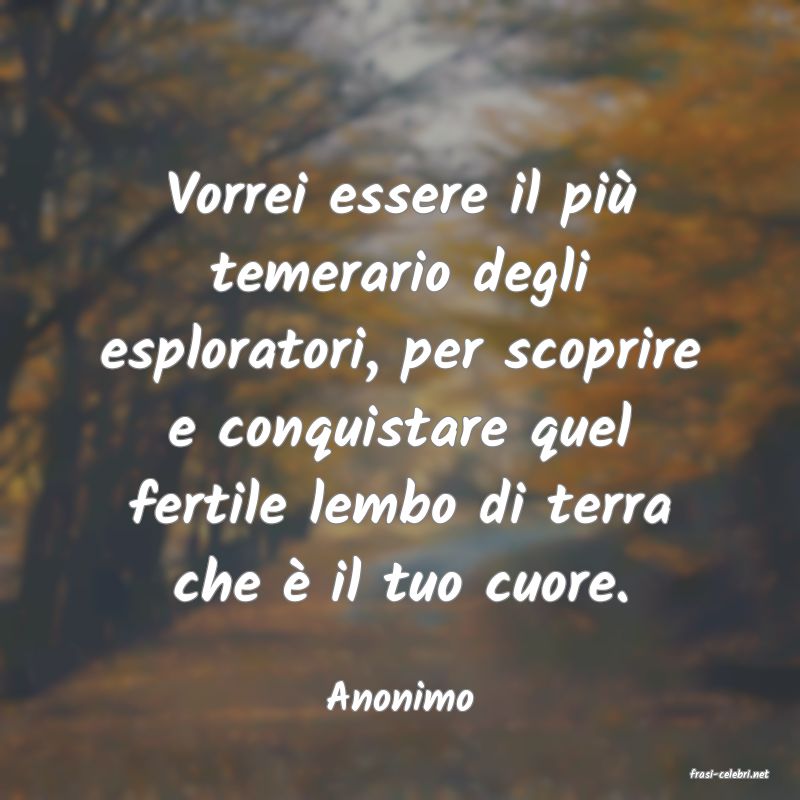 frasi di  Anonimo
