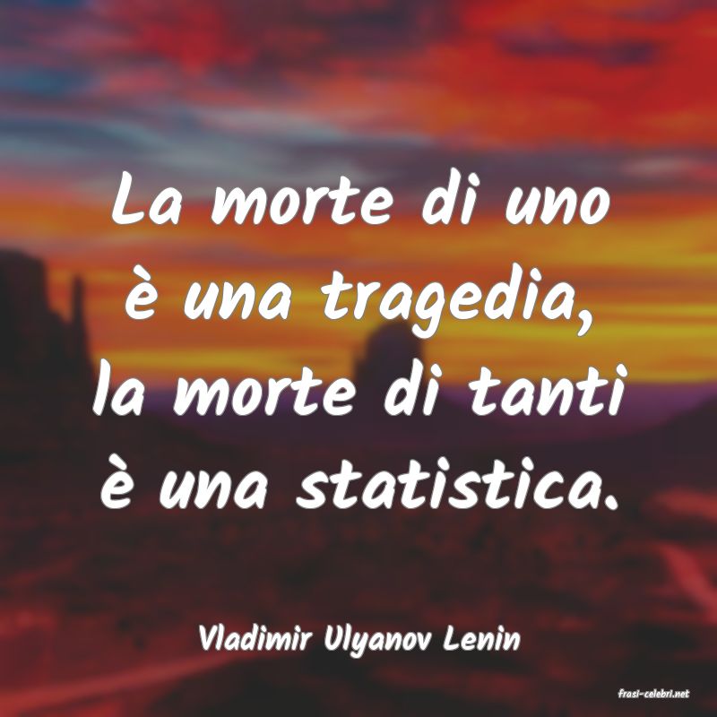 frasi di Vladimir Ulyanov Lenin