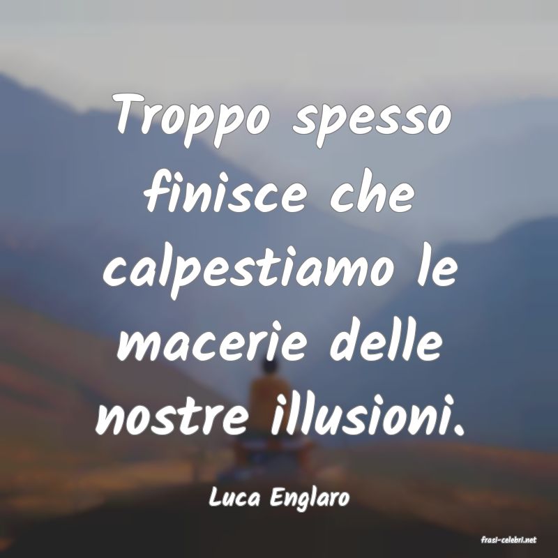 frasi di Luca Englaro