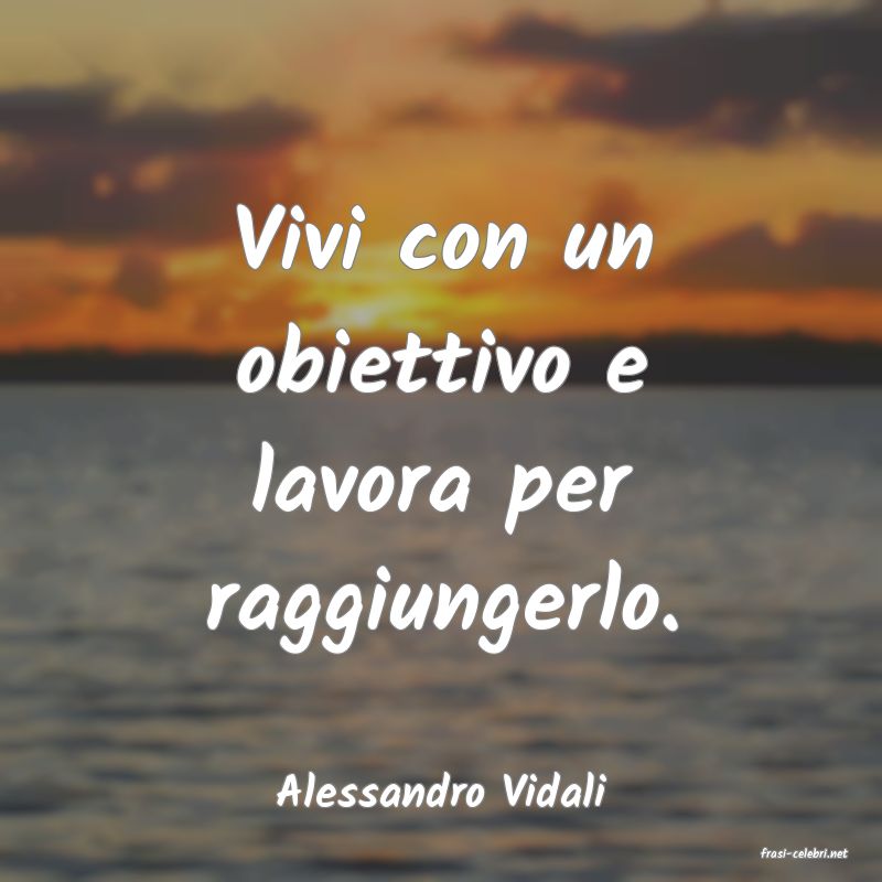 frasi di Alessandro Vidali