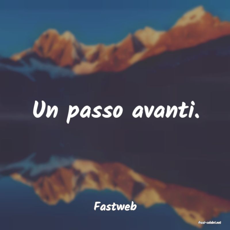 frasi di Fastweb