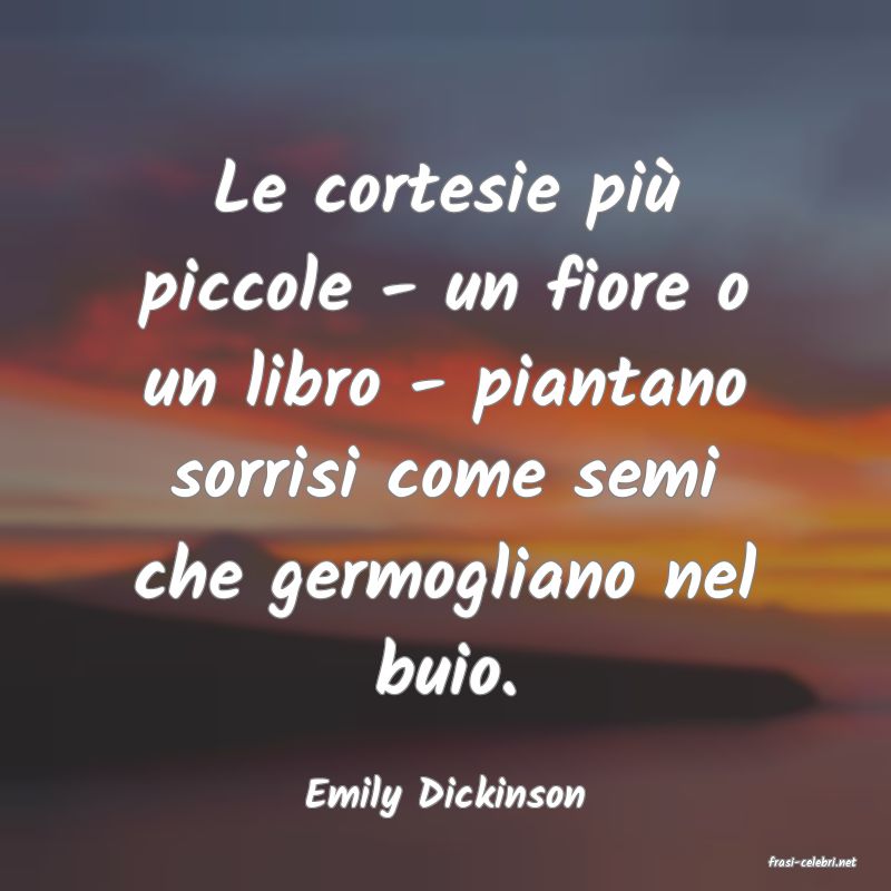 frasi di Emily Dickinson
