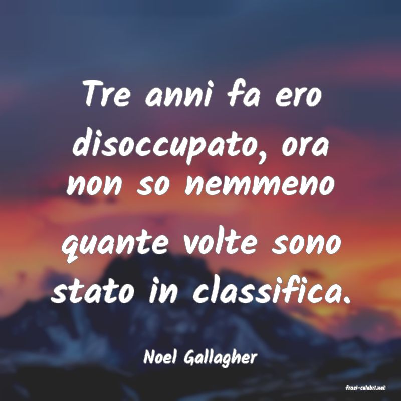 frasi di Noel Gallagher