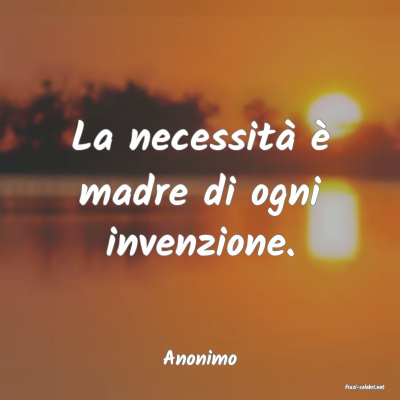 frasi di Anonimo