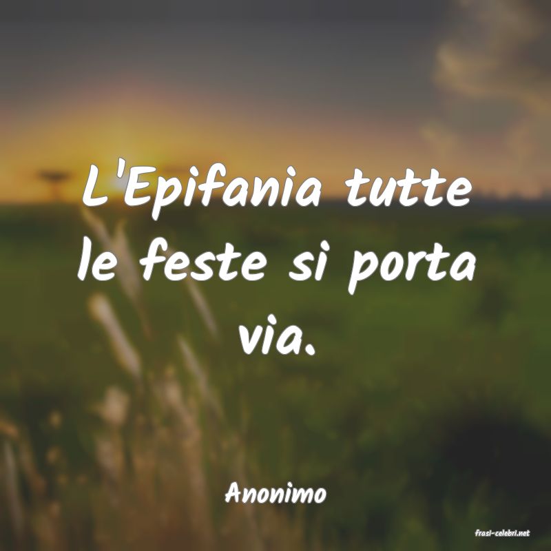 frasi di Anonimo
