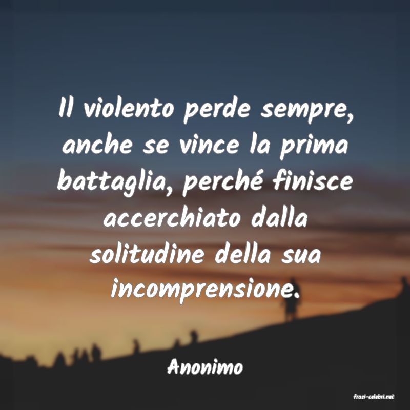 frasi di Anonimo