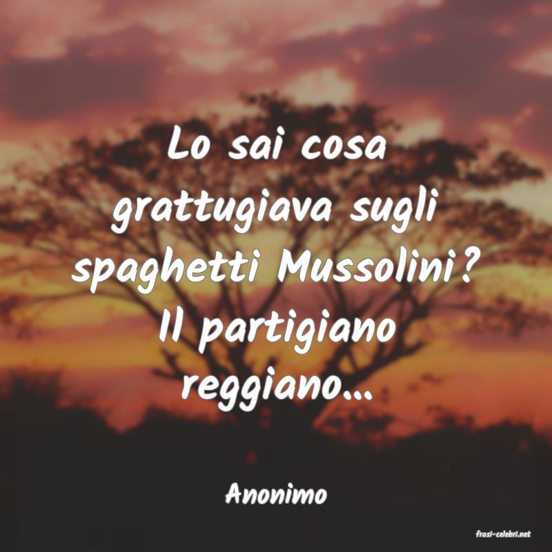 frasi di Anonimo