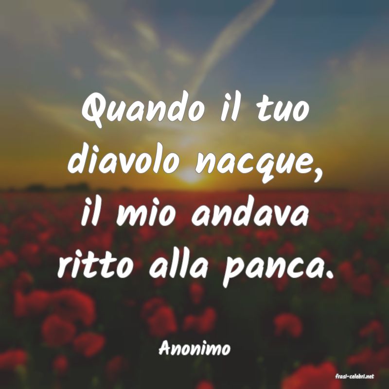 frasi di Anonimo