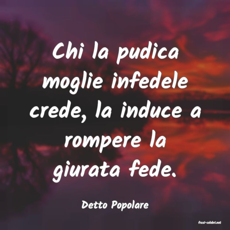 frasi di Detto Popolare