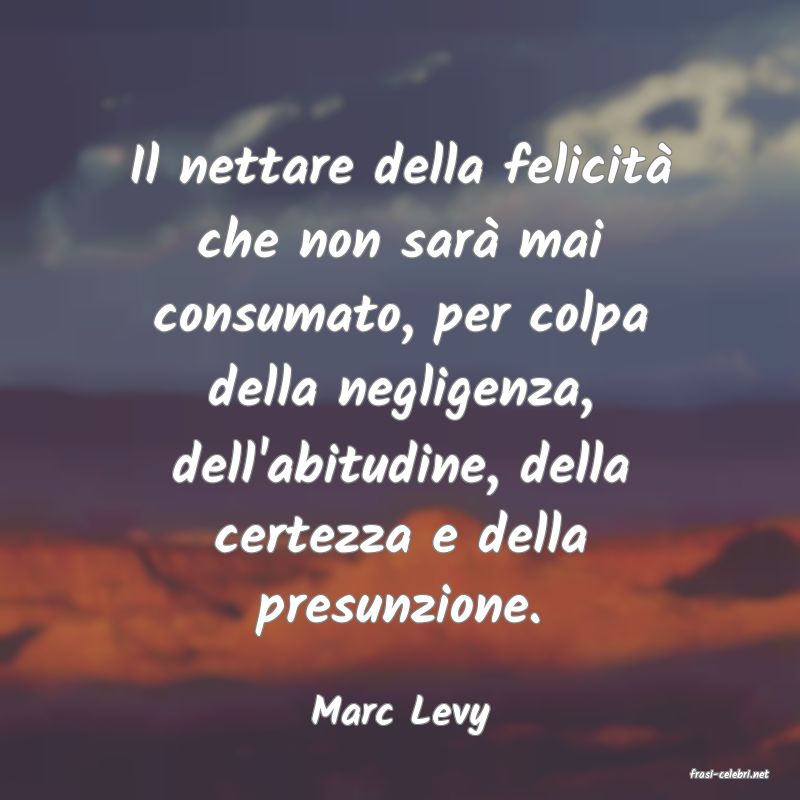 frasi di Marc Levy