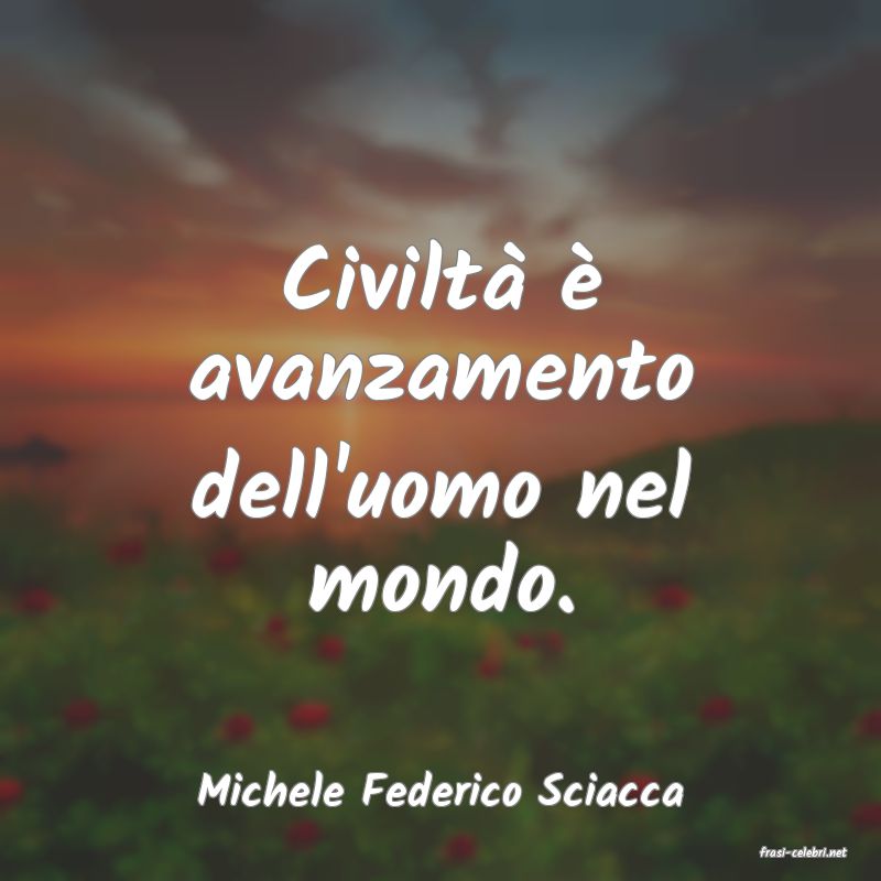 frasi di Michele Federico Sciacca