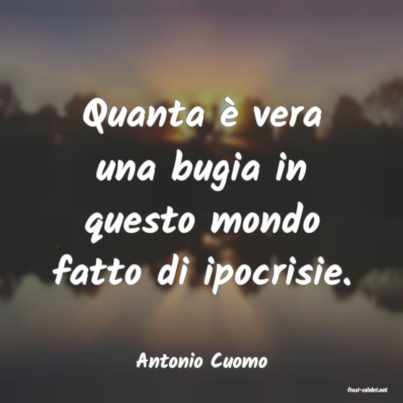 frasi di Antonio Cuomo
