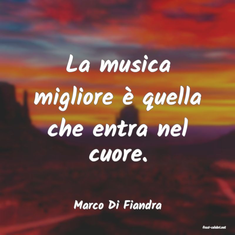 frasi di  Marco Di Fiandra
