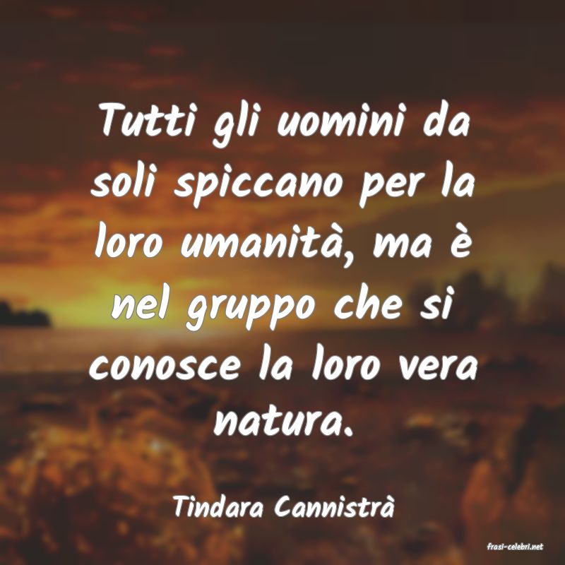 frasi di Tindara Cannistr