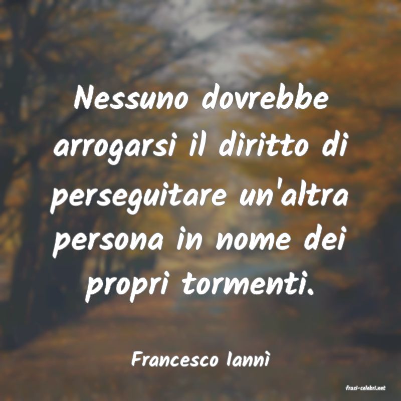 frasi di Francesco Iann