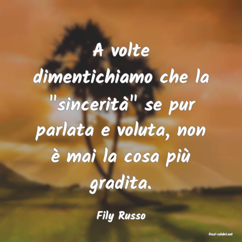 frasi di Fily Russo