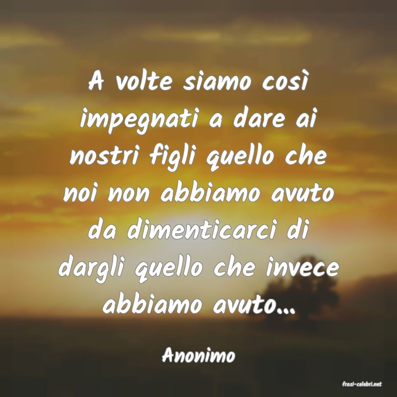 frasi di Anonimo