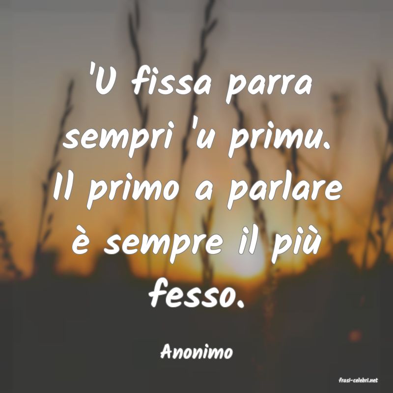 frasi di Anonimo