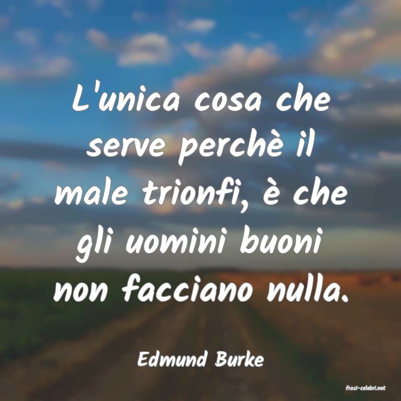 frasi di Edmund Burke