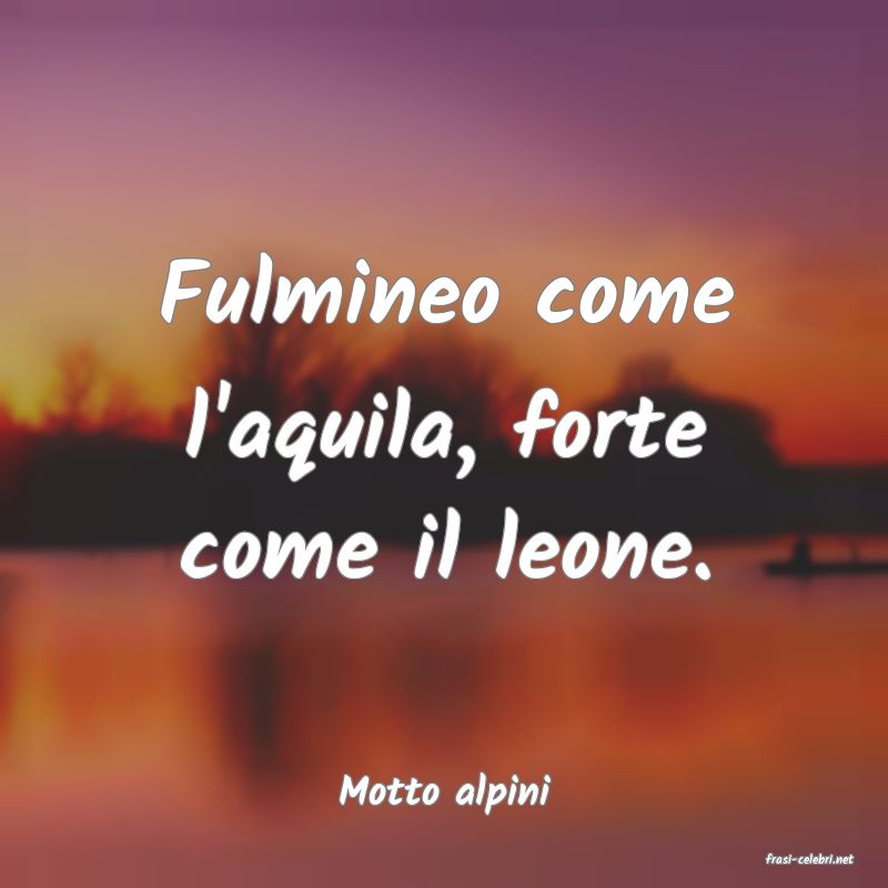 frasi di Motto alpini