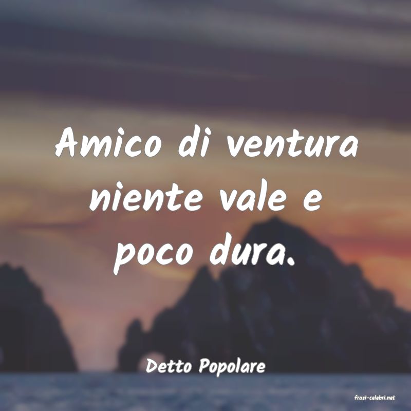 frasi di Detto Popolare