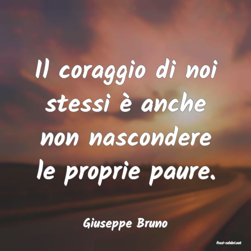 frasi di Giuseppe Bruno