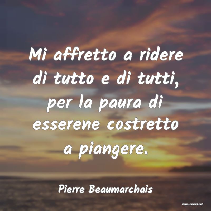 frasi di Pierre Beaumarchais
