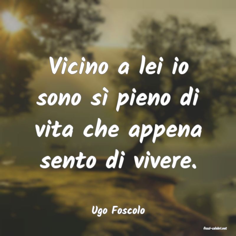 frasi di Ugo Foscolo
