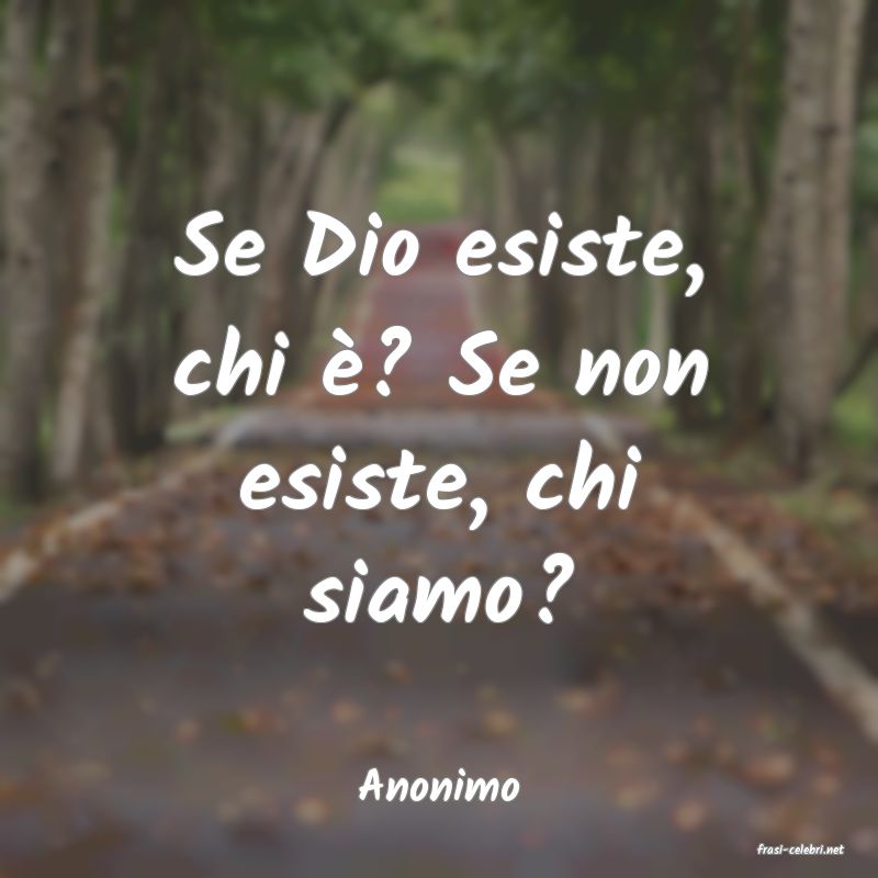 frasi di Anonimo
