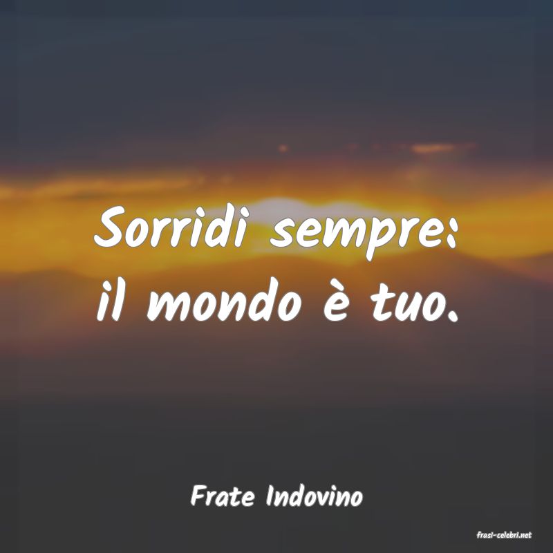 frasi di Frate Indovino