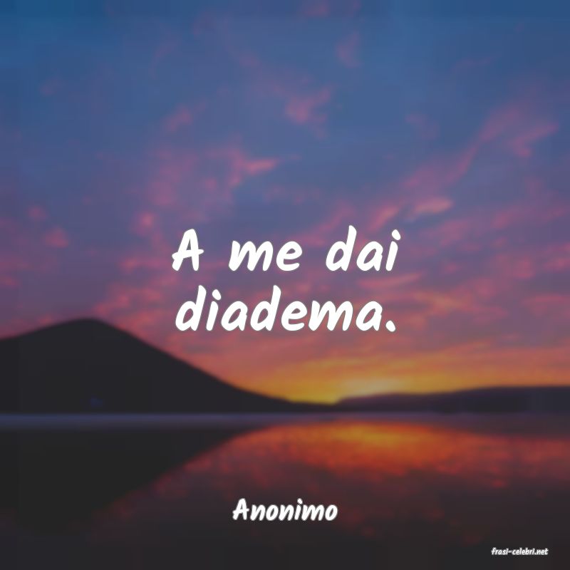 frasi di Anonimo