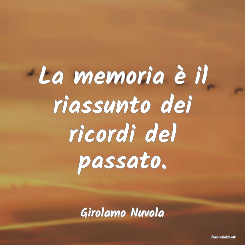 frasi di  Girolamo Nuvola
