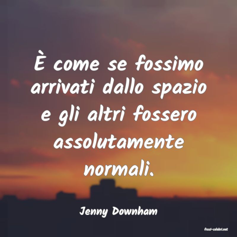 frasi di Jenny Downham