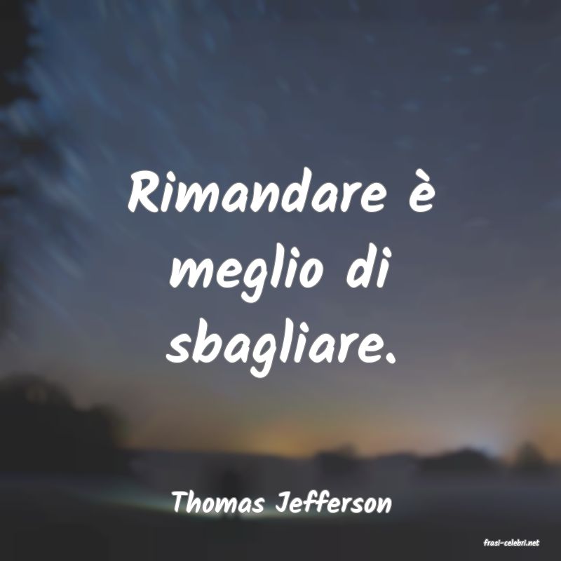 frasi di Thomas Jefferson