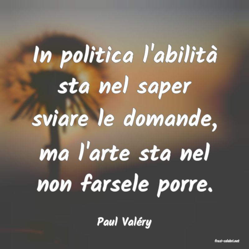 frasi di Paul Valry