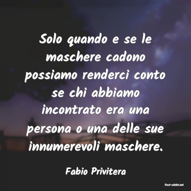 frasi di Fabio Privitera